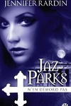 couverture Jaz Parks, Tome 4 : Jaz Parks n'en démord pas