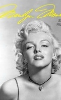 Marilyn Monroe les archives personnelles