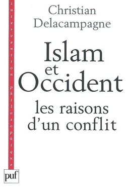 Couverture de Islam et Occident : les raisons d'un conflit
