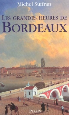 Couverture de Les grandes heures de Bordeaux