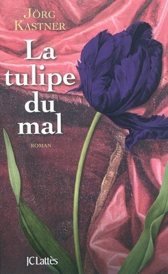 Couverture de La Tulipe du mal