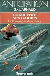 couverture La Compagnie des glaces, tome 17 : Le Gouffre aux garous