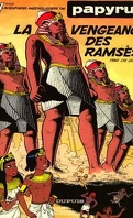 Papyrus, Tome 7 : La Vengeance des Ramsès