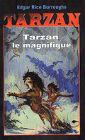Tarzan, Tome 21 : Tarzan le magnifique