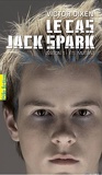 Le Cas Jack Spark, Tome 1 : Été mutant