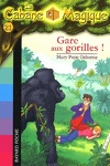 couverture La Cabane magique, Tome 21 : Gare aux gorilles !
