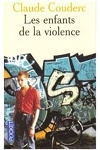 couverture Les enfants de la violence