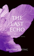 Body Finder Tome 3 : The Last Echo