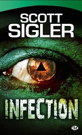 Infection, Tome 1 : Infection