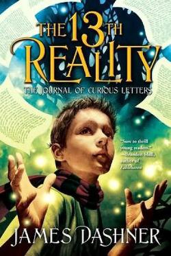 Couverture de The 13th Reality, Tome 1 : The Journal of Curious Letters