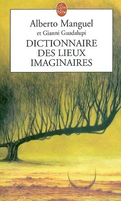 Couverture de Dictionnaire des lieux imaginaires