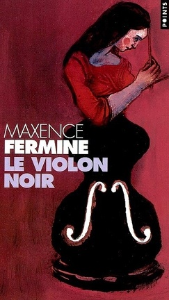 LE VIOLON NOIR de Maxence Fermine Le-violon-noir-21701-264-432