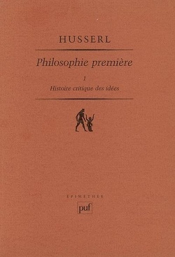 Couverture de Philosophie première, Tome 1 : Histoire critique des idées