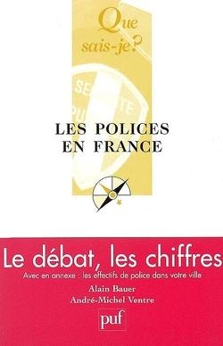 Couverture de Que sais-je ?, N° 2761A : Les Polices en France