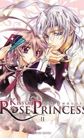 Kiss of Rose Princess, Tome 2