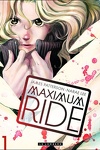 couverture Maximum Ride, Tome 1 (Manga)