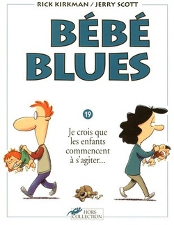 Couverture de Bébé blues, tome 19 : Je crois que les enfants commencent à s'agiter...
