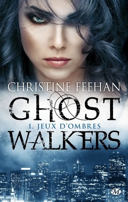 Couverture du livre : Ghostwalkers, Tome 1 : Jeux d'Ombres