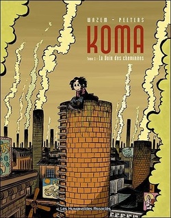 Couverture de Koma, Tome 1 : La Voix des cheminées