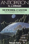 couverture La Compagnie des glaces, tome 12 : Network-Cancer