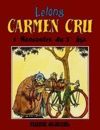 Couverture de Carmen Cru, tome 1 : Rencontre du 3ème âge