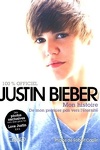 couverture Justin Bieber : Mon Histoire 100% Officiel - De Mon Premier Pas Vers L'éternité