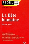 couverture Profil – Émile Zola : La Bête humaine
