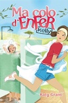 couverture Ma colo d'enfer, Tome 1 : Kelly