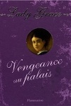 couverture Lady Grace, Tome 6 : Vengeance au palais