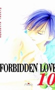 Forbidden love tome 10