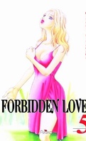 Forbidden love tome 5