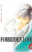 Forbidden love tome 6