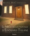 Le Miraculeux Voyage d'Edouard Tulane
