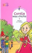 L'école d'Agathe, Tome 7 : Coralie, miss chichis