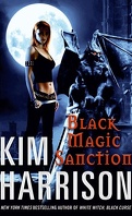 Rachel Morgan, Tome 8 : Black Magic Sanction