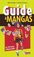 Guide des mangas: les 100 séries indispensables