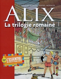 Couverture de Alix : La trilogie romaine
