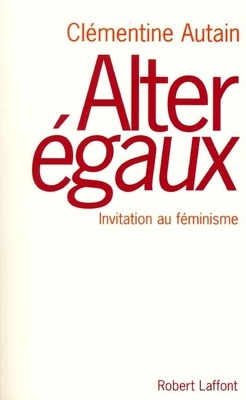 Couverture de Alter égaux : invitation au féminisme