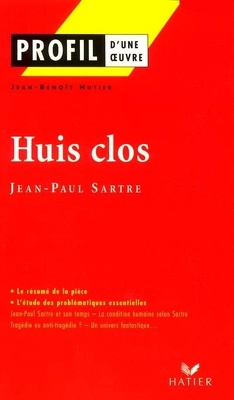 Couverture de Profil – Jean-Paul Sartre : Huis clos