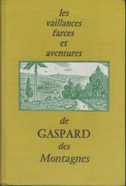 Couverture de Les vaillances, farces et aventures de Gaspard des montagnes
