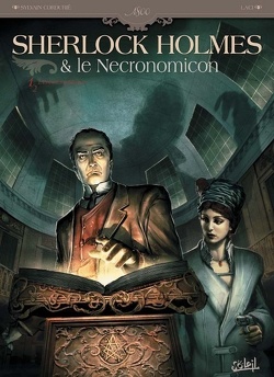 Couverture de Sherlock Holmes & le Nécronomicon, tome 1 : L'Ennemi intérieur