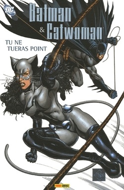 Couverture de Batman & Catwoman - Tu ne tueras point