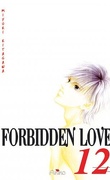 Forbidden love tome 12