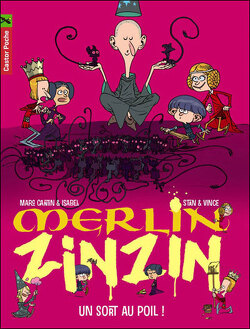 Couverture de Merlin Zinzin, tome 7 : Un sort au poil !