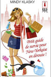 couverture As You Wish, Tome 3 - Petit Guide De Survie Pour New-Yorkaise En Déroute !