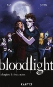 Bloodlight. Chapitre 1 : Frustration