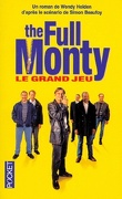 The full monty le grand jeu