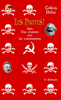 les pirates ! dans une aventures avec les communistes