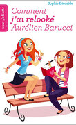 Signé Juliette, Tome 1 : Comment j'ai relooké Aurélien Barucci