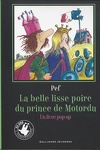 couverture La belle lisse poire du prince de motordu livre pop-up